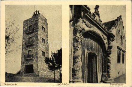 1937 Sopron, Károlyvár kilátó, Barokk kapu. Breuer kiadása (kis szakadás / small tear)
