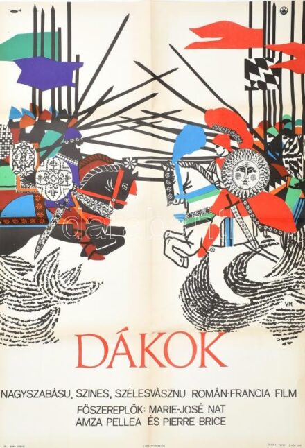 1967 ,,Dákok' című román-francia film magyar plakátja, V. M. jelzéssel, hajtogatva, 82,5x56,5 cm