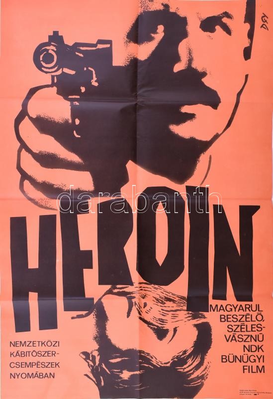 1968 ,,Heroin' című NDK film magyar plakátja, DGY jelzéssel, hajtogatva, 82,5x56,5 cm