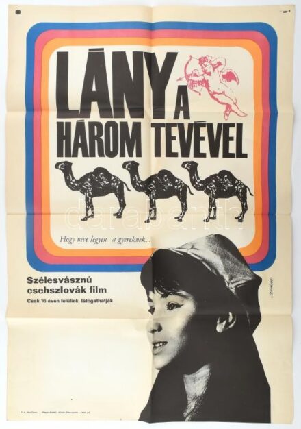 1967 ,,Lány a három tevével' című csehszlovák film magyar plakátja, Szabó Árpád jelzéssel, hajtogatva, 82,5x56,5 cm