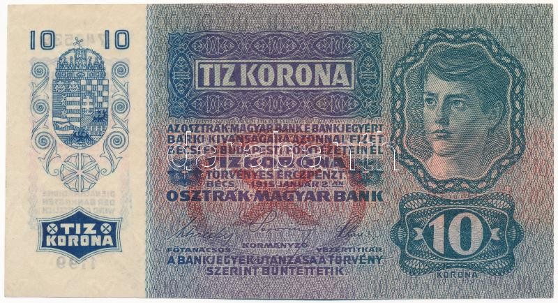 1915. 10K '1199 740539' T:I- / Hungary 1915. 10 Korona '1199 740539' C:AU Adamo K11