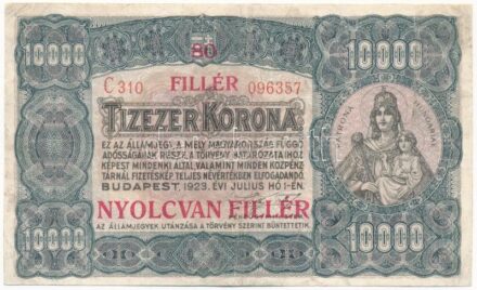 1923. 10.000K '80 Fillér - Nyolcvan fillér' felülnyomással, nyomdahely jelölés nélkül, 'C310 096357' T:III restaurált / Hungary 1923. 10.000 Korona '80 Fillér - Nyolcvan fillér' overprint, 'C310 096357' C:F restored Adamo K42/2B