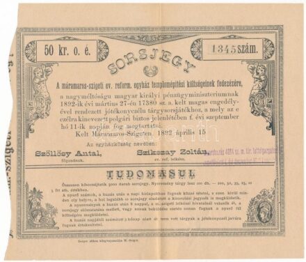 Máramarossziget 1892. 'A máramaros-szigeti ev. reform. egyház templomépítési költségeinek fedezésére' sorsjegy 50kr értékben bélyegzésekkel T:II / Hungary / Máramarossziget 1892. 'To cover the cost of building the church of the