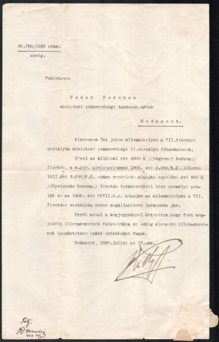 1922 Nagykállói Kállay Tibor (1881-1964) pénzügyminiszter (második Bethlen-kormány, 1921. december 3.-1924. február 20.) aláírása, egy számvevőségi tanácsosi kinevezésen.