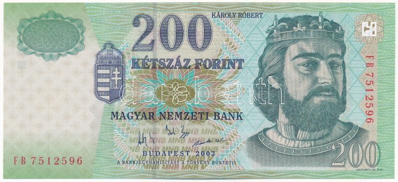 2003. 200Ft 'FB 7512596' T:I / Hungary 2003. 200 Forint 'FB 7512596' C:UNC Adamo F53C1