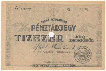1946. 10.000AP nem kamatozó Pénztárjegy 'Másra át nem ruházható', 'KŐSZEG' bélyegzéssel, lyukasztással érvénytelenítve T:III / Hungary 1946. 10.000 Adópengő non-interest savings certificate 'Másra át nem ruházható