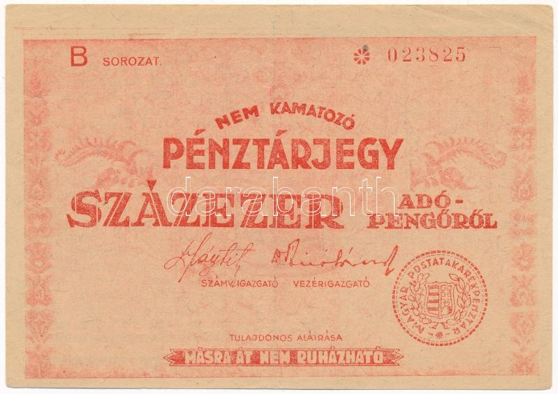 1946. 100.000AP nem kamatozó Pénztárjegy 'Másra át nem ruházható' bélyegzés nélkül T:II,II- / Hungary 1946. 100.000 Adópengő non-interest savings certificate 'Másra át nem ruházható (Non-transferable)', without cancellation