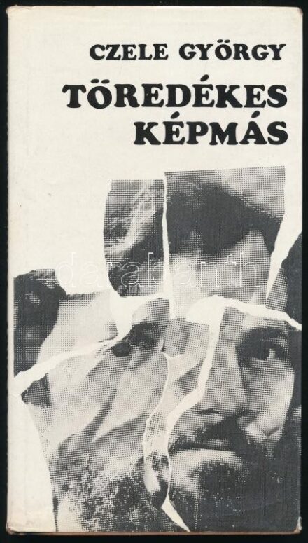 Czele György: Töredékes képmás. Bp., 1979, Szépirodalmi Könyvkiadó. Kiadói egészvászon-kötés, kissé foltos borítóval, kiadói papír védőborítóban. A szerző által DEDIKÁLT példány.
