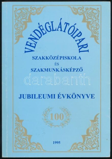 Vendéglátóipari Szakközépiskola és Szakmunkásképző jubileumi évkönyve. Bp., 1995, GastroPrint. Fekete-fehér és színes képekkel illusztrálva. Kiadói papírkötés.