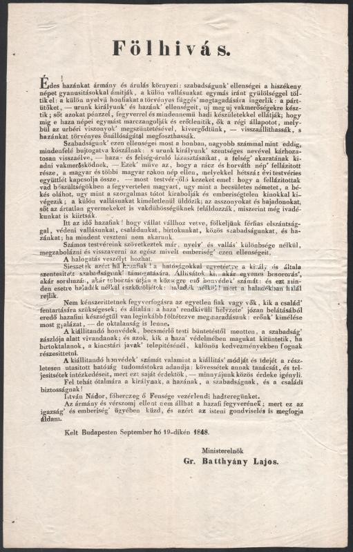 1848 Bp., Gróf Batthyány Lajos miniszterelnök felhívása a hazafiakhoz, hogy siessenek az ország, vallás, család, stb. védelmére
