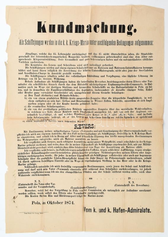 1874 Pola, hirdetmény hajóstanoncok (matróz) felvételéről a császári és királyi haditengerészethez, német nyelven, szakadásokkal a szélén, 62×43 cm / 1874 Pola, k. k. Kriegsmarine (Austro-Hungarian Navy) recruitment poster, in