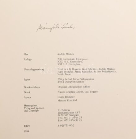 Kányádi Sándor: Vae victis. Stuttgart, 1993. AL ed. Vác, Nalors-Graphic. Szabados Árpád, Swierkiewicz Róbert, Márkos András, Frederick D. Bunsen, Gert Fabritius, Hans Mendler és Vasile Tolan aláírt, számozott (186/200), művészenként