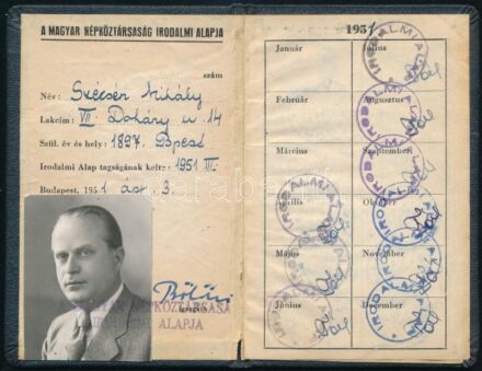 1951-1955 Szécsén Mihály (1897-1968) író, színpadi szerző, forgatókönyvíró (A tizedes meg a többiek) Magyar Népköztársaság Irodalmi Alapjának fényképes tagsági könyve