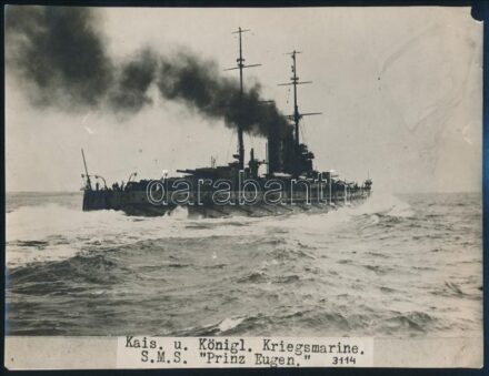cca 1914-1918 SMS Prinz Eugen, az Osztrák-Magyar Császári és Királyi Haditengerészet (K.u.K. Kriegsmarine) Tegetthoff-osztályú dreadnought csatahajója (Schlachtschiff) próbameneten, feliratozott fotó, néhány apró szakadással, kis