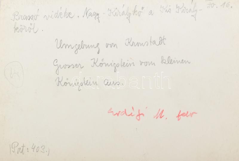 cca 1910 Brassó környéke, Nagy-Királykő a Kis-Királykőről, Erdélyi Mór felvétele, hátulján feliratozva, 11,5×16 cm / Brasov (Kronstadt), Piatra Craiului, mountains, vintage photo by Mór Erdélyi, 16x11,5 cm - Image 2