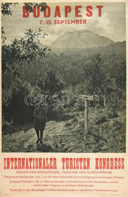 cca 1930-1940 Internationaler Turisten Kongress Budapest 7.-15. September, turisztikai plakát, Bp., Ifj. Kellner Ernő-ny., lapszéli gyűrődésekkel, kis szakadással, a felső részén két lyukkal, 95x63 cm
