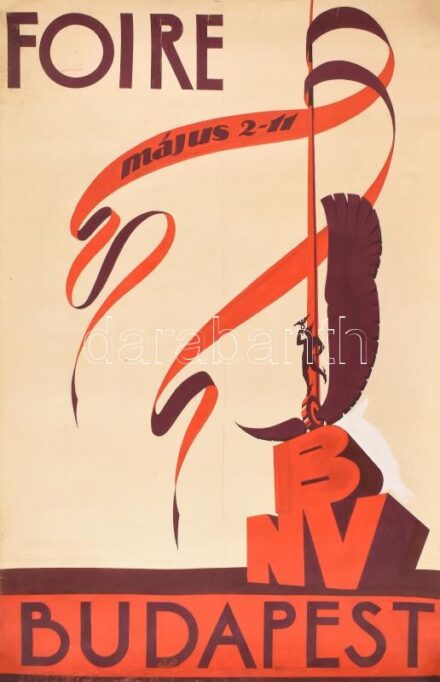 cca 1928 'Foire május 2-11 BNV Budapest', tempera-ceruza, papír, Horváth Endre (1896-1954) jelzés nélküli art deco reklám plakát terve, a sarkain kis sérülésekkel, kis lapszéli gyűrődésekkel, 95x62 cm
