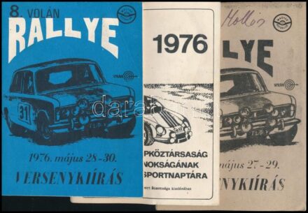 1974-1977 6 db rally témájú kiadvány (versenykiírás, programfüzet): Magyar Autóklub 8. és 9. Mecsek Rally, Autós bajnokság 1976., 8. és 9. Volán Rallye; az utóbbi címlapján Hollós István rallyversenyző aláírásával