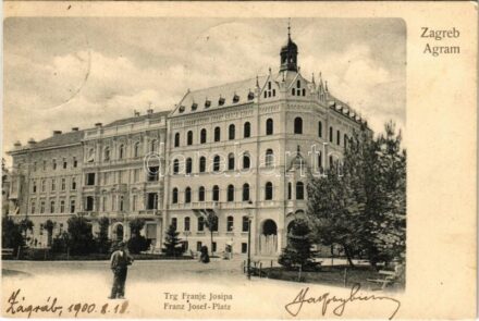 1900 Zagreb, Agram, Zágráb; Trg Franje Josipa / square / Ferenc József tér