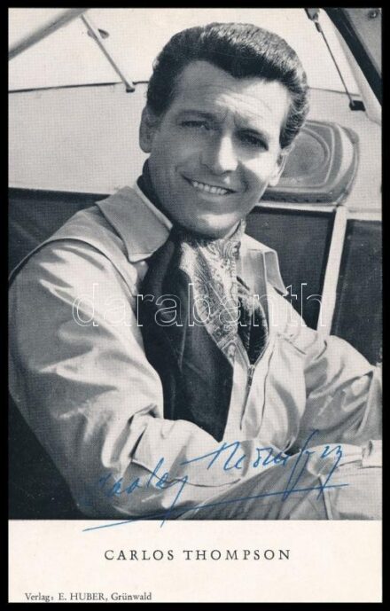 Carlos Thompson (1923-1990) argentin színész autográf aláírása őt ábrázoló fotólapon