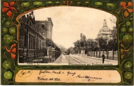 1901 Forst i. Lausitz, Wilhelmstrasse mit Werkmeisterschule. Hugo Pfennig / street, foreman school, urban railway, train. Art Nouveau, floral, litho
