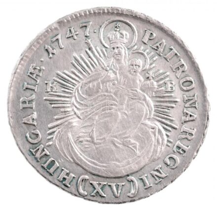 1747K-B 15kr Ag 'Mária Terézia' Körmöcbánya (6,19g) T:1- patina / Hungary 1747K-B 15 Kreuzer Ag 'Maria Theresia' Kremnitz (6,19g) C:AU patina Huszár: 1713., Unger III.: 1247.a