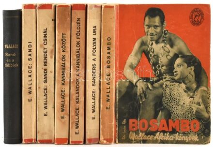Edgar Wallace Afrika-könyvek, 7 kötet: Sandi; Sandi rendet csinál; Kannibálok között; Kalandok a kannibálok földjén; Sanders, a folyam ura; Bosambo; Sandi és a többiek. Bp., Palladis Rt. Kiadói papírkötés (egy kötet átkötött