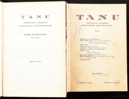 Tanu. Németh László kritikai folyóirata. I-VI., VII. évf. (két kötetben). Szerk.: Németh László. Kecskemét, 1932-1934, Első Kecskeméti Hirlapkiadó- és Nyomda Rt. Félvászon-kötés, márványozott lapélekkel, kissé sérült,