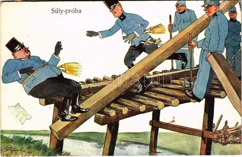 1909 Súly-próba / K.u.k. military humour. B.K.W.I. 346-11. s: Fritz Schönpflug