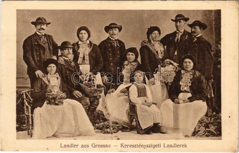 Kereszténysziget, Grossau, Cristian; Landler aus Grossau / Keresztényszigeti Landlerek, erdélyi folklór. Jos. Drotleff Hermannstadt / Transylvanian folklore + 'Vasútontúli Magyar Szomszédság Sibiu' (EK)