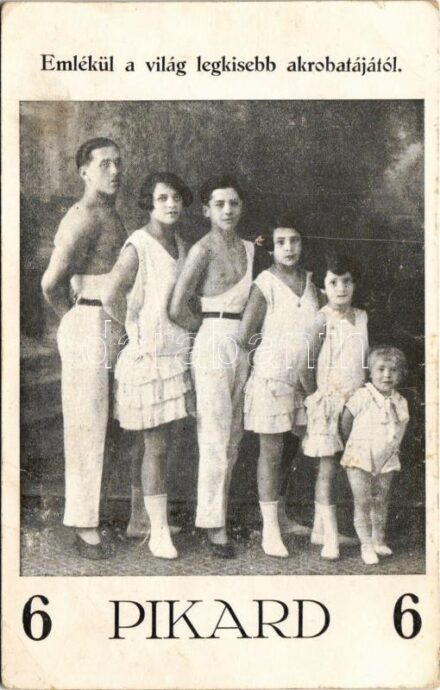Pikard 6 - Emlékül a világ legkisebb akrobatájától, cirkuszi akrobaták / Hungarian circus acrobats (fl)