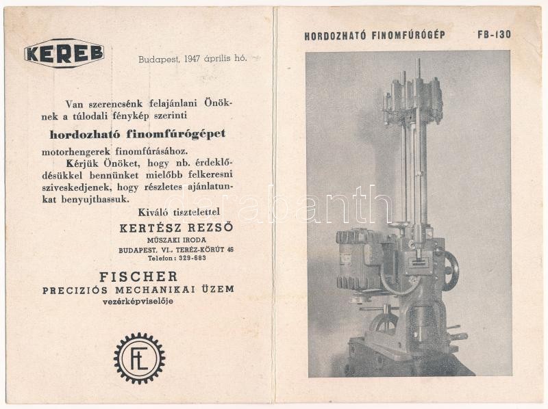1947 Kereb hordozható finomfúrógép FB-130. Fischer precíziós mechanikai üzem kinyitható reklámlapja - Kertész Rezső műszaki iroda / Hungarian portable fine drilling machine's folding advertising postcard (EK)