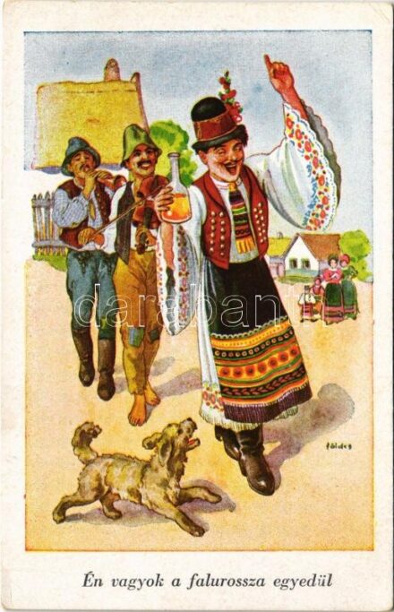 Én vagyok a falurossza egyedül... Muzsikus cigányok / Hungarian Gypsy folklore art postcard, Gypsy musicians s: Földes (EK)