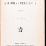Mihály Dénes: A motorkerékpár. Motorkerékpárok 141 ábrával. Bp., é.n. Athenaeum. Molnár C. Pál jelzett borítótervével. Kiadói papírkötésben, a könyvtest elvált - Image 2