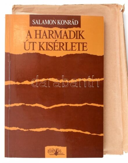 Salamon Konrád: A harmadik út kísérlete. Bp., 1989., Eötvös. Kiadói papírkötés. Benne Dienes István (1929-1995) régész, muzeológus névbejegyzéseivel és jegyzeteivel papírlapokon.