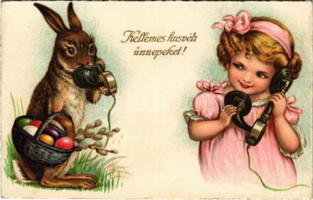 1930 Kellemes húsvéti ünnepeket! Nyuszival telefonáló kislány / Easter greeting, rabbit on the phone with a girl. WSSB 8206. litho