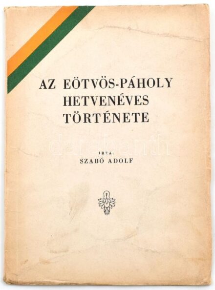 Szabó Adolf: Az Eötvös-páholy hetvenéves története. Bp.,(1947., Márkus-ny.,) 56 p. Kiadói papírkötés, foltos borítóval, gyűrődésnyommal, javított kötéssel. A magyarországi páholyok működését 1950-ben betiltották.