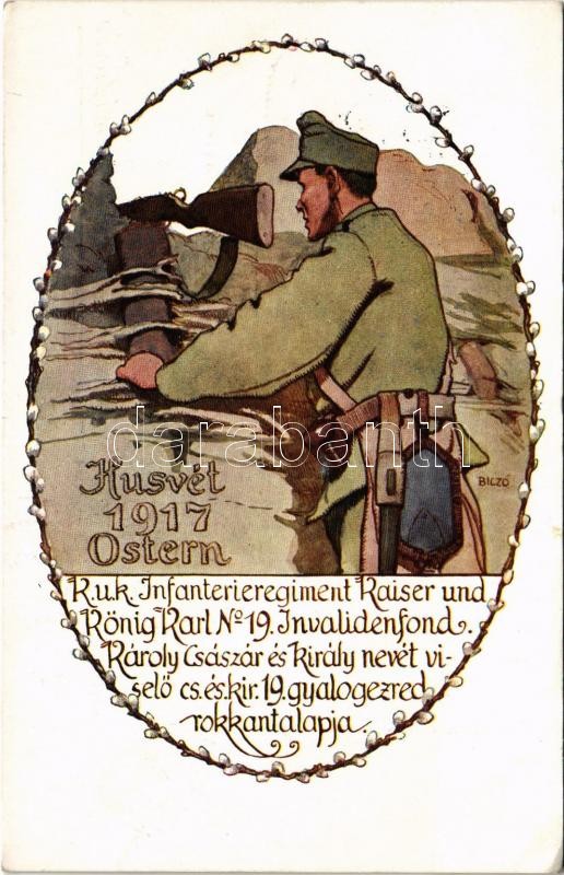 1917 Húsvét. Károly császár és király nevét viselő Cs. és kir. 19. gyalogezred rokkantalapja. Tábori posta segélylap / Ostern. K.u.k. Infanterieregiment Kaiser und König Karl No. 19. Invalidenfond Feldpostkarte / WWI Austro-Hungarian
