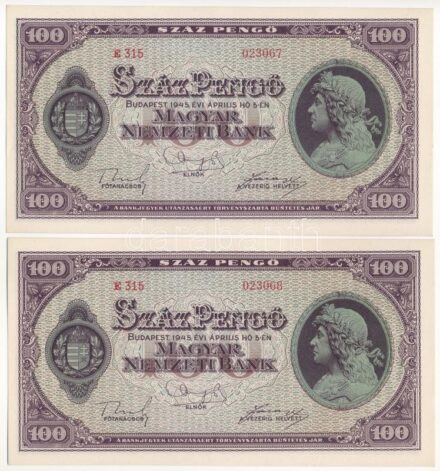1945. 100P (2x) sorszámkövetők 'E 315 023067 - E 315 023068' T:I / Hungary 1945. 100 Pengő (2x) consecutive serials 'E 315 023067 - E 315 023068' C:UNC Adamo P18