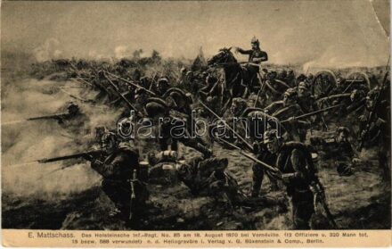 Das Holsteinsche Inf.-Regt. No. 85. am 18. August 1870 bei Vernéville / German military art postcard, Franco-Prussian War s: E. Mattschass (EB)
