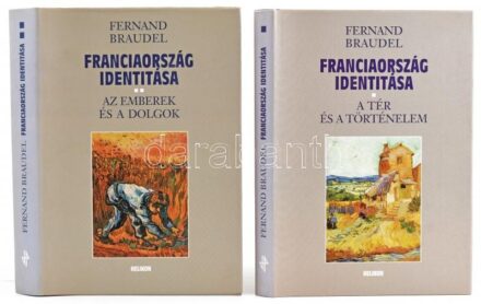 Fernand Braudel: Franciaország identitása. I-II. köt. I. köt.: A tér és történelem. II. köt.: Az emberek és dolgok. Ford.: Sahin-Tóth Péter. Bp.,2004,Helikon. Kiadói kartonált papírkötés, kiadói papír védőborítóban.