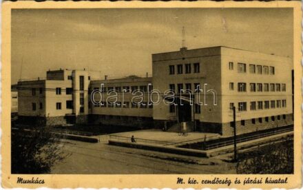 Munkács, Mukacheve, Mukacevo; M. kir. rendőrség és járási hivatal. Schönfeld Henrik kiadása / police headquarters and district office (EK)