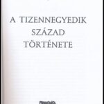 Bertényi Iván: A tizennegyedik század története. Magyar Századok. Bp.,2000,Pannonica. Kiadói kartonált papírkötés. - Image 2
