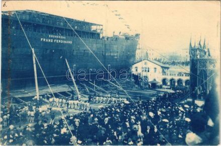 1899 (Vorläufer) SMS Erzherzog Franz Ferdinand Osztrák-Magyar Haditengerészet Radetzky-osztályú csatahajó vízrebocsájtása / K.u.K. Kriegsmarine Stapellauf eines Pre-Dreadnought-Schlachtschiffs / Launching of SMS Erzherzog Franz Ferdinand,