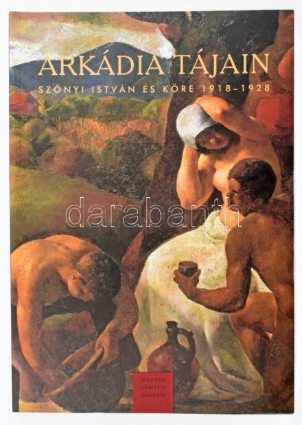Árkádia tájain. Szőnyi István és kora. 1918-1928. Szerk.: Zwickl András. In the Land of Arcania. István Szőnyi and His Circle 1918-1928. Bp., 2001., Magyar Nemzeti Galéria. Fekete-fehér és színes képanyaggal illusztrált. Kiadói