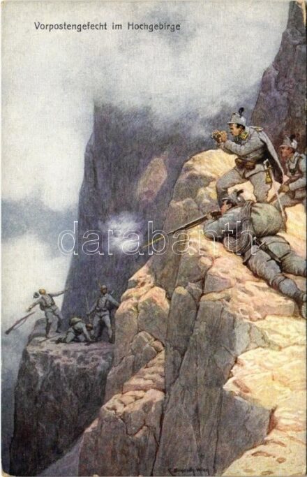 Vorpostgefecht im Hochgebirge. Offizielle Karte für Rotes Kreuz, Kriegsfürsorgeamt Kriegshilfsbüro Nr. 177. / WWI Austro-Hungarian K.u.K. military art postcard, battle in the mountains s: C. Benesch (EK)