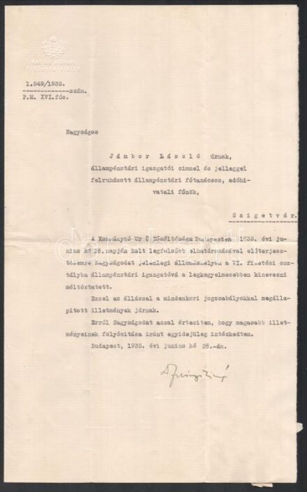 1935 Fabinyi Tihamér (1890-1953) m .kir. pénzügyminiszter aláírása gépelt állampénztári igazgatói kinevezésen, fejléces papíron