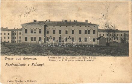 Kolomyia, Kolomyja, Kolomyya, Kolomea; Kaserne des K.k. Landw. Inf. Rgm. No. 36. / K.u.k. military infantry barracks (EK)