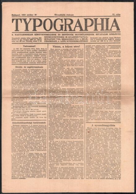 1923 Typographia, a Magyarországi Könyvnyomdászok és Betűöntők Egyesületének hivatalos közlönye LV. évf. 42. sz., 1923. okt. 19., 4 p.
