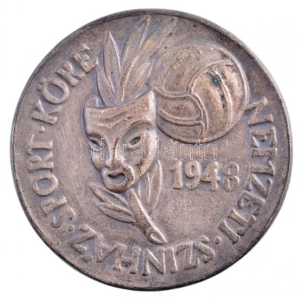 1948. 'Nemzeti Színház Sport Köre 1948 / Kiss Dénes igaz sportbarátnak' ezüstözött fém emlékérem (58mm) T:2